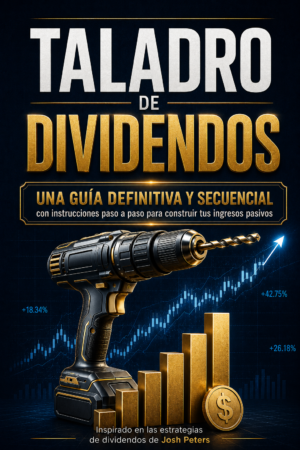 Portada El Taladro de Dividendos — SentidoInversor